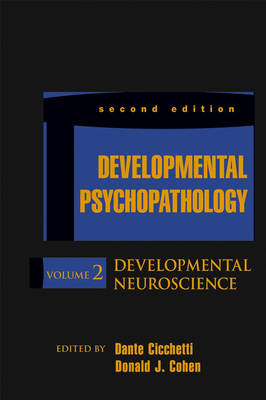 Developmental Psychopathology, Second Edition, Volume Two