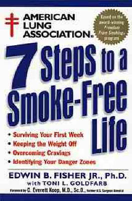 American Lung Association 7 Steps to a Smoke-Free Life
