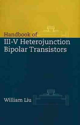 Handbook of III-V Heterojunction Bipolar Transistors