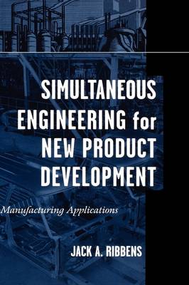 Simultaneous Engineering for New Product Development