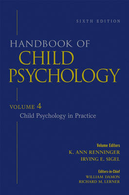 Handbook of Child Psychology: Child Psychology in Practice