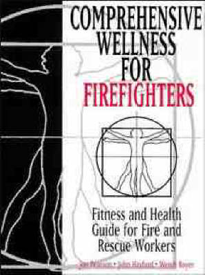 Comprehensive Wellness for Firefighters