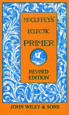 McGuffey's Eclectic Primer
