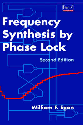 Frequency Synthesis by Phase Lock