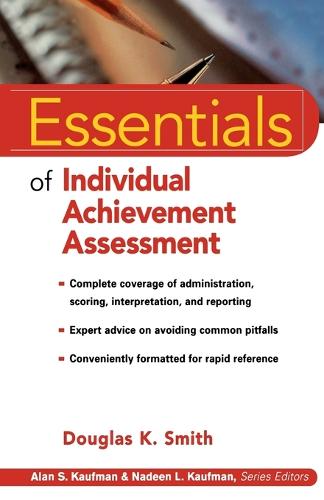 Essentials of Individual Achievement Assessment