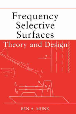Frequency Selective Surfaces