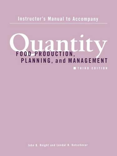 Quantity Food Production, Planning & Management 3e Im