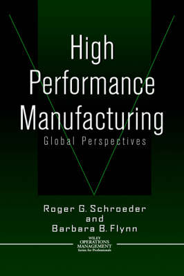 High Performance Manufacturing