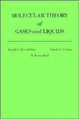 The Molecular Theory of Gases and Liquids
