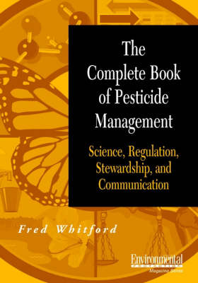 The Complete Book of Pesticide Management