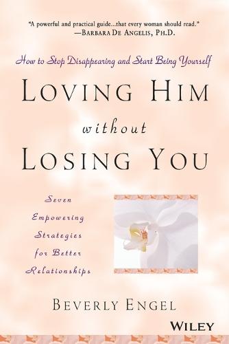 Loving Him without Losing You