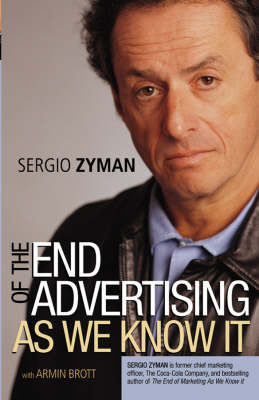 The End of Advertising as We Know it
