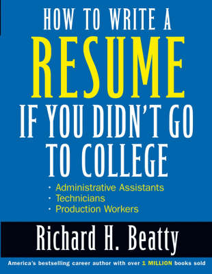 How to Write a Resume If You Didn't Go to College