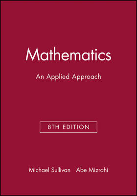 Technology Resource Manual to accompany Mathematics: An Applied Approach, 8e