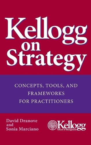 Kellogg on Strategy