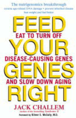 Feed Your Genes Right
