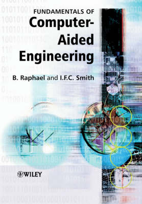 Fundamentals of Computer Aided Engineering
