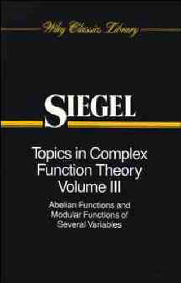 Topics in Complex Function Theory, Volume 3
