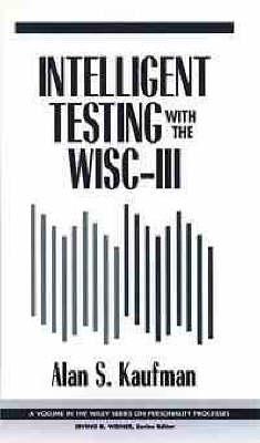 Intelligent Testing with the WISC-III