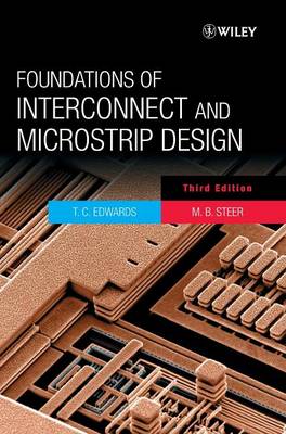 Foundations for Interconnect and Microstrip Design