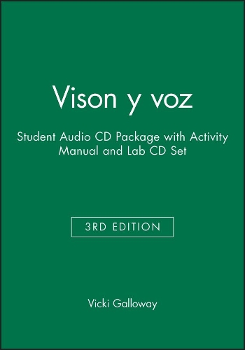 Vison y voz, 3e Student Audio CD Package with Activity Manual and Lab CD Set