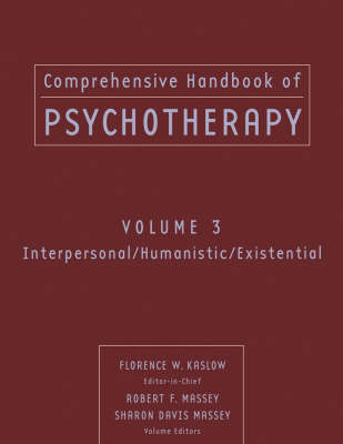 Comprehensive Handbook of Psychotherapy, Interpersonal/Humanistic/Existential