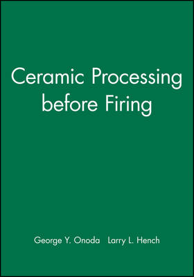 Ceramic Processing before Firing