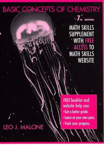 Basic Concepts of Chemistry, Seventh Edition: Math Skills Supplement with Free Access for Math Skills Website
