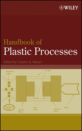 Handbook of Plastic Processes