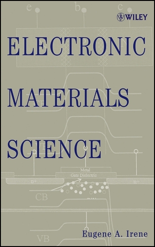 Electronic Materials Science