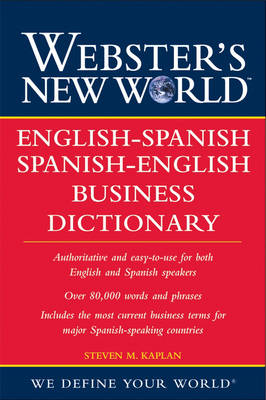 Webster's New World<sup><small>TM</small></sup> English-Spanish / Spanish-English Business Dictionary