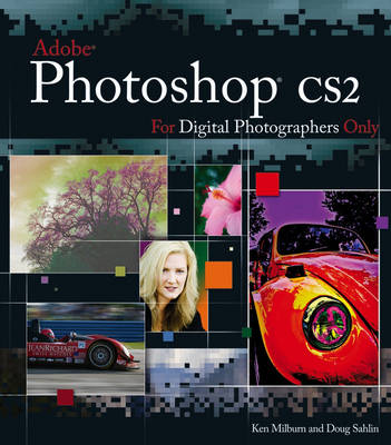 Photoshop CS2 for Digital Photographers Only