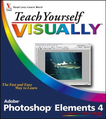 Teach Yourself Visually Photoshop Elements X