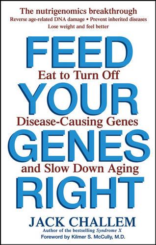 Feed Your Genes Right