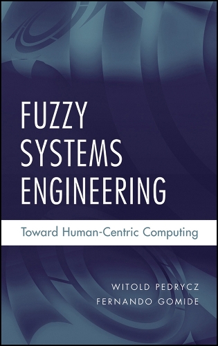 Fuzzy Systems Engineering