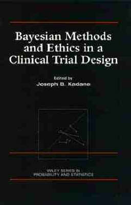 Bayesian Methods and Ethics in a Clinical Trial Design