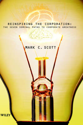 Reinspiring the Corporation