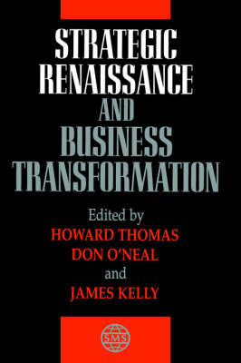 Strategic Renaissance and Business Transformation