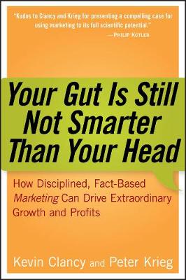 Your Gut is Still Not Smarter Than Your Head