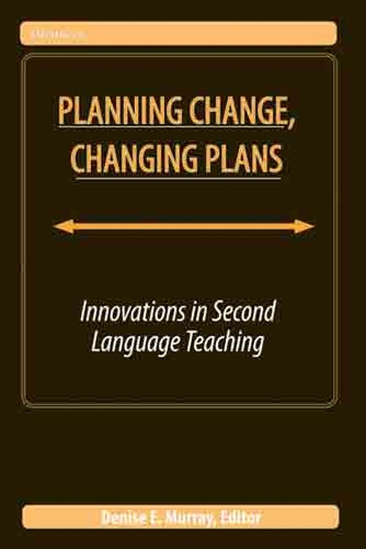 Planning Change, Changing Plans