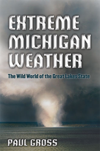 Extreme Michigan Weather