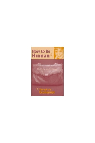 How to be Human*