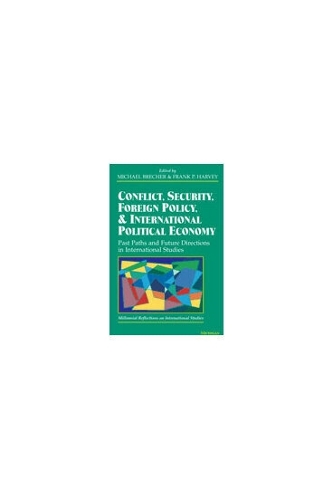 Conflict, Security, Foreign Policy, and International Political Economy