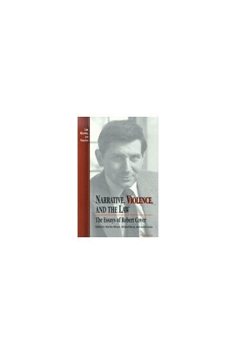 Narrative, Violence, and the Law