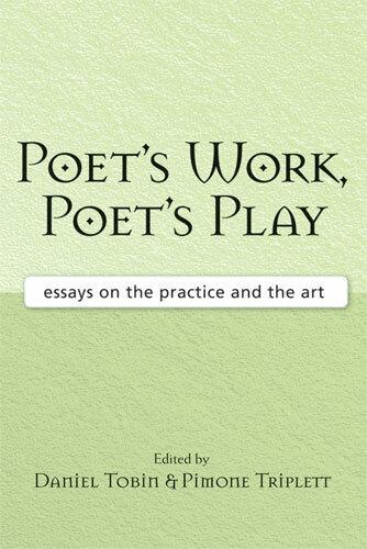 Poet's Work, Poet's Play