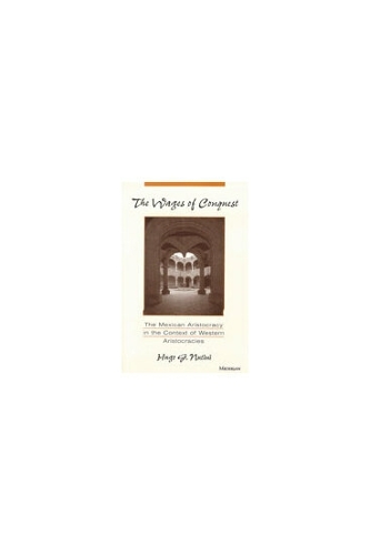 The Wages of Conquest