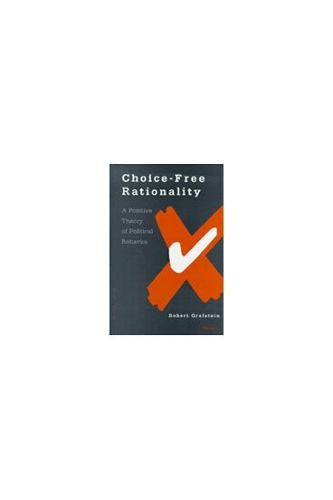 Choice-Free Rationality