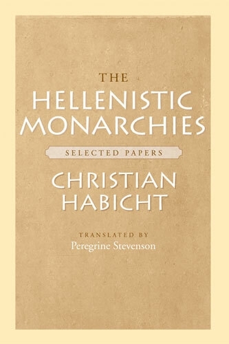 The Hellenistic Monarchies