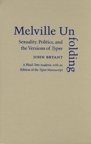 Melville Unfolding