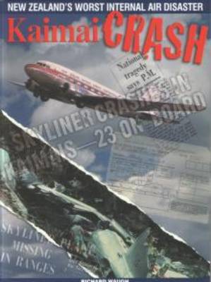 Kaimai Crash